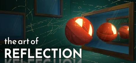反射艺术/The Art of Reflection