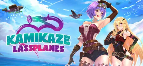 神风少女战机/Kamikaze Lassplanes