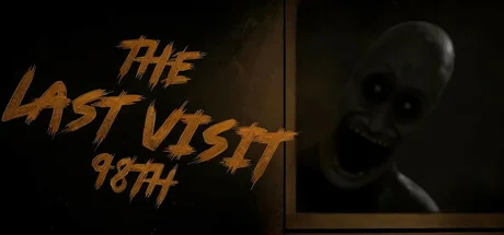 最后的拜访：98号/The Last Visit: 98th