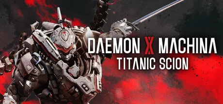 机甲战魔 神话之裔/Daemon X Machina: Titanic Scion