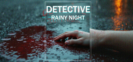 侦探：雨夜/DETECTIVE - Rainy night