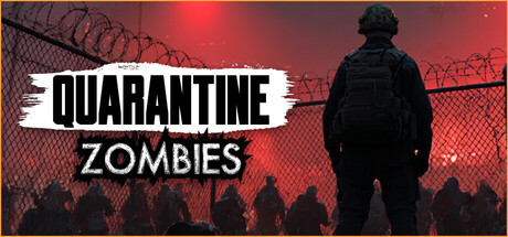 隔离僵尸/Quarantine Zombies