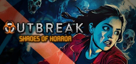 爆发：恐怖阴影/Outbreak: Shades of Horror