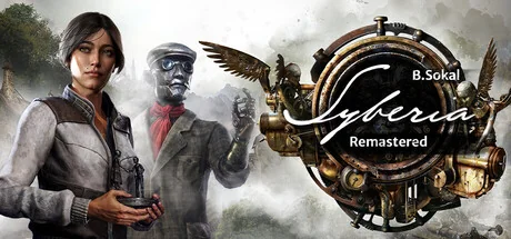 塞伯利亚之谜 - 重制版/Syberia - Remastered