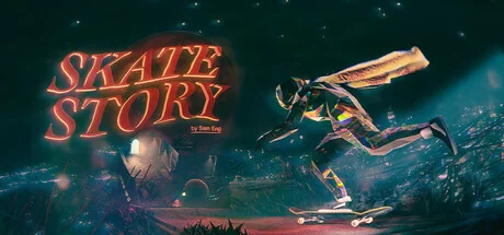 滑板故事/Skate Story