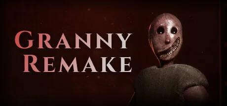 奶奶重制版/Granny Remake