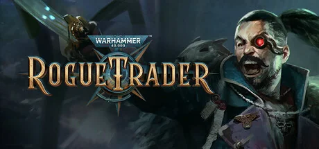 战锤40K：行商浪人/Warhammer 40,000: Rogue Trader/支持网络联机