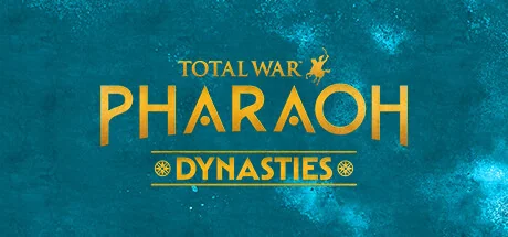全面战争：法老 王朝版/Total War: PHARAOH DYNASTIES