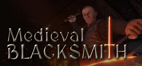 中世纪铁匠模拟器/Medieval Blacksmith
