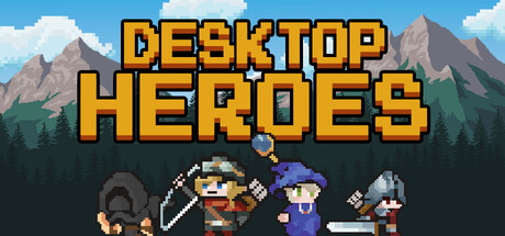 桌面英雄/Desktop Heroes