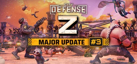 城市防御Z/City Defense Z
