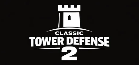 经典塔防2/Classic Tower Defense 2