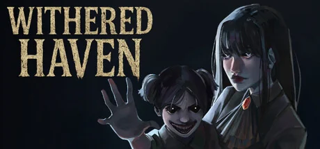 枯萎避风港/Withered Haven