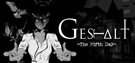 格式塔：五日回/GESTALT: The Fifth Day