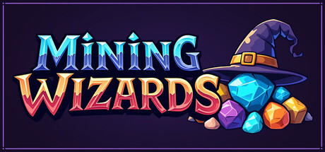 采矿法师/Mining Wizards
