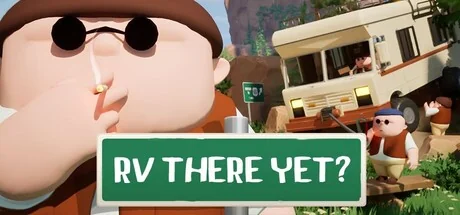 我们到了吗？/RV There Yet?