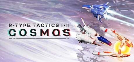 R-Type战略版 1&2 宇宙/R-Type Tactics I • II Cosmos