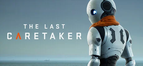 最后一位守护者/The Last Caretaker