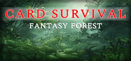 卡牌生存：奇幻森林/Card Survival: Fantasy Forest