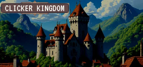 点击王国/Clicker Kingdom