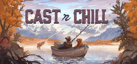 抛竿悠游/Cast n Chill