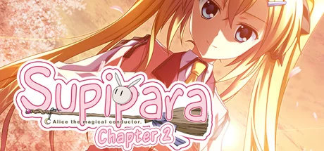 sppl-魔女爱丽丝 第一章 春日已至2/Supipara - Chapter 2 Spring Has Come!