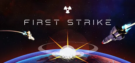 先发制人/First Strike: Classic