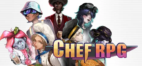 厨师物语/烹饪冒险/Chef RPG