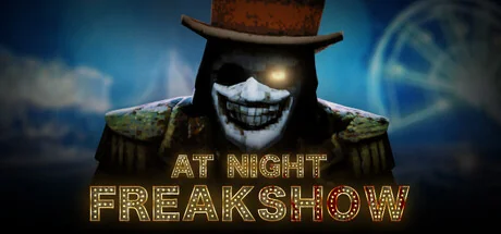 夜幕：畸人秀/At Night : Freakshow