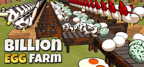 亿蛋农场/Billion Egg Farm