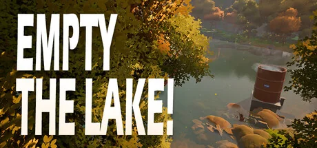 清空湖泊！/Empty The Lake!