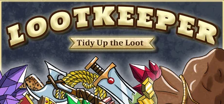 战利品整理师/Lootkeeper: Tidy up the loot