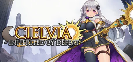 希尔维娅：败北传承/Cielvia-Inherited By Defeat-