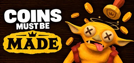 金币制造计划/Coins Must Be Made