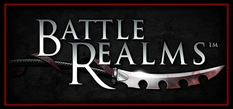 战斗王国：禅宗版/Battle Realms: Zen Edition