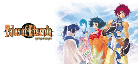 永恒传说复刻版/Tales of Eternia Remastered
